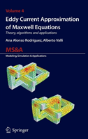 Eddy Current Approximation Of Maxwell Equations - Preview