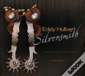 Eddy Hulbert, Silversmith