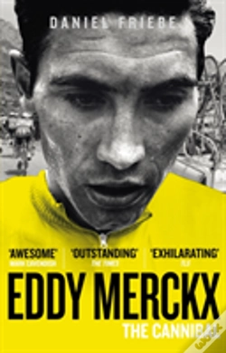 Capa do artigo Eddy Merckx: The Cannibal