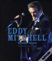 Capa do artigo Eddy Mitchell ; Dernière Séance