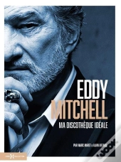 Eddy Mitchell : Ma Discothèque Idéale