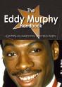 Eddy Murphy Handbook - Everything You Need To Know About Eddy Murphy - Preview