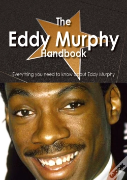 Capa do artigo Eddy Murphy Handbook - Everything You Need To Know About Eddy Murphy
