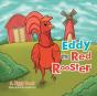 Eddy The Red Rooster - Preview