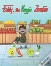 Capa do artigo Eddy, The Veggie Zombie