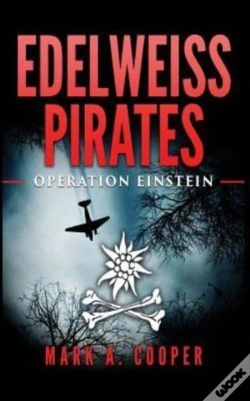 Capa do artigo Edelweiss Pirates: Operation Einstein