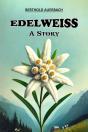 Edelweissa Story (Edition2024) - Preview