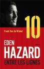Eden Hazard ; Entre Les Lignes - Preview