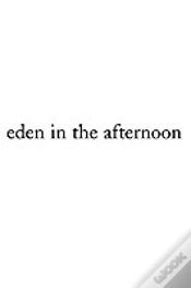 Capa do artigo Eden In The Afternoon