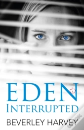 Eden Interrupted
