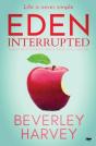 Eden Interrupted - Preview