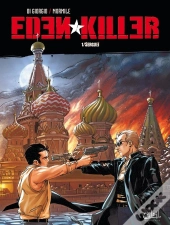 Eden Killer Tome 1 ; Sergueï