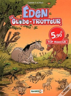 Capa do artigo Eden Le Globe Trotteur Top Humour 2012