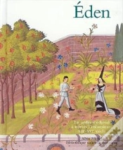 Capa do artigo Eden ; Le Jardin Médiéval À Travers L