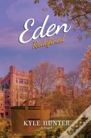 Eden Redefined