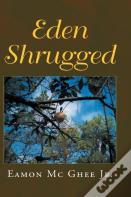 Eden Shrugged
