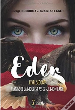 Capa do artigo Eden T.2 ; L'Ange De La Mort Est Assis Sur Mon Banc