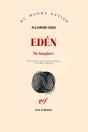 Edén ; Vie Imaginée - Preview