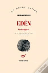 Edén ; Vie Imaginée