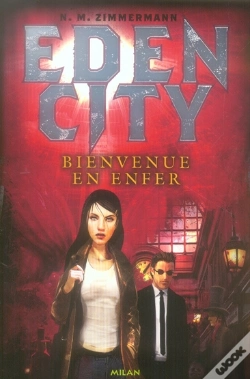 Capa do artigo Edencity T.1 ; Bienvenue En Enfer