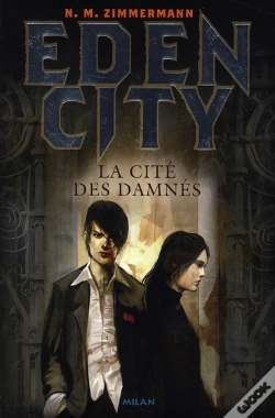 Capa do artigo Edencity T.3 ; La Cité Des Damnés