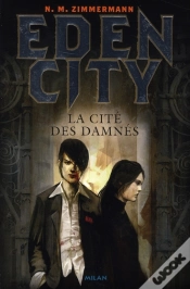 Capa do artigo Edencity T.3 ; La Cité Des Damnés