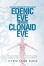 Edenic Eve Versus Clonaid Eve - Preview