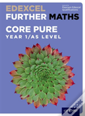 Edexcel A Level Further Maths: Further Pure 1 Student Book