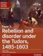 Edexcel A Level History, Paper 3: Rebellion And Disorder Under The Tudors 1485-1603 Ebook - Preview