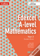 Edexcel A Level Mathematics Student Book Year 2