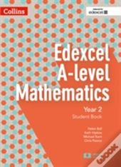 Edexcel A Level Mathematics Student Book Year 2