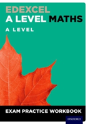 Edexcel A Level Maths: A Level Exam Practice Workbook - Preview