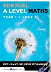 Capa do artigo Edexcel A Level Maths: Year 1 + Year 2 Mechanics Student Workbook