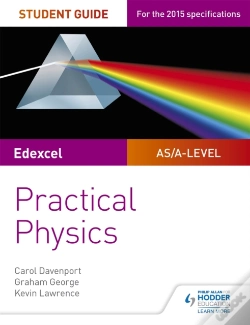 Capa do artigo Edexcel A-Level Physics Student Guide: Practical Physics