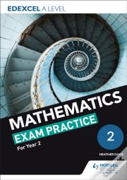 Edexcel A Level (Year 2) Mathematics Exam Practice