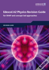 Edexcel A2 Physics Revision Guide