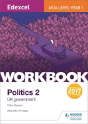 Edexcel As/A-Level Politics Workbook: Uk Government - Preview