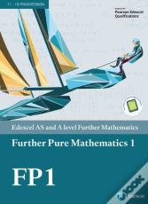 Edexcel As And A Level Further Mathematics Further Pure Mathematics 1 Textbook + E-Book