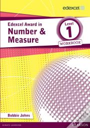 Edexcel Award In Number And Measure Level 1 Workbook