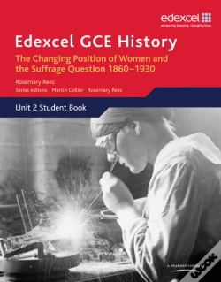 Capa do artigo Edexcel Gce History As Unit 2 C2 Britain C.1860-1930: The Changing Position Of Women & Suffrage Question