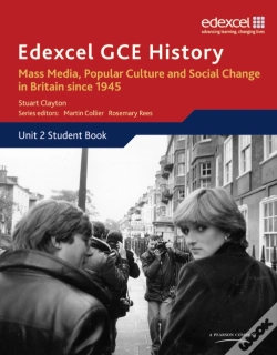 Capa do artigo Edexcel Gce History As Unit 2 E2 Mass Media, Popular Culture & Social Change In Britain Since 1945
