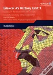 Edexcel Gce History: Russia In Revolution, 1881-1924
