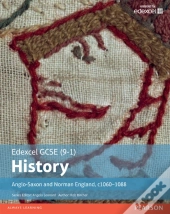 Edexcel Gcse (9-1) History Anglo-Saxon And Norman England C1060-1088 Student Booklibrary Edition