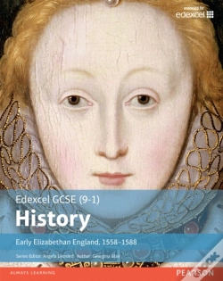 Capa do artigo Edexcel Gcse (9-1) History Early Elizabethan England  1558-1588 Student Book Library Edition