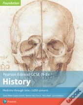 Edexcel Gcse (9-1) History Foundation Medicine Through Time, C1250-Present Student Book Kindle