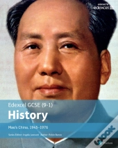 Edexcel Gcse (9-1) History Mao'S China, 1945-1976 Student Book