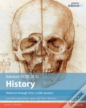 Edexcel Gcse (9-1) History Medicine Through Time  C1250-Present Student Book Library Edition