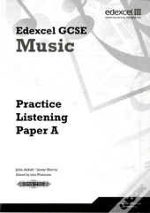 Edexcel Gcse Music Practice Listening Papers Pack Of 8 (A, B, C)