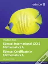 Edexcel Igcse Mathematics A Practice Book 1