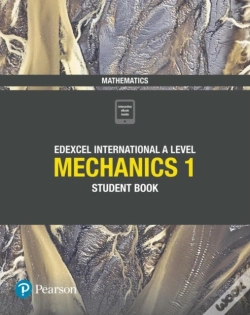 Capa do artigo Edexcel International A Level Mathematics Mechanics 1 Student Book